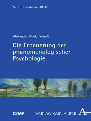 cover image of Die Erneuerung der phänomenologischen Psychologie